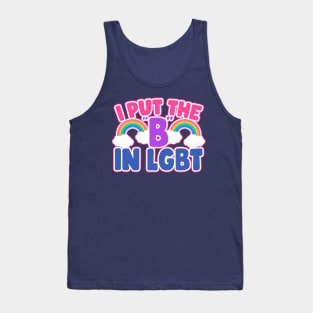 I Put The B In LGBT Funny Bisexual Tank Top